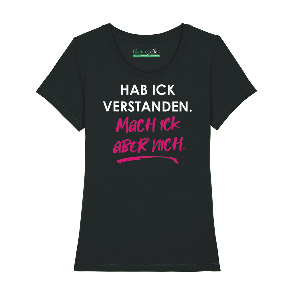Bedrucktes T-Shirt für Damen - Hab ick verstanden