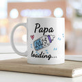 Bedruckte Tasse mit Spruch - Baby Loading in versch. Varianten