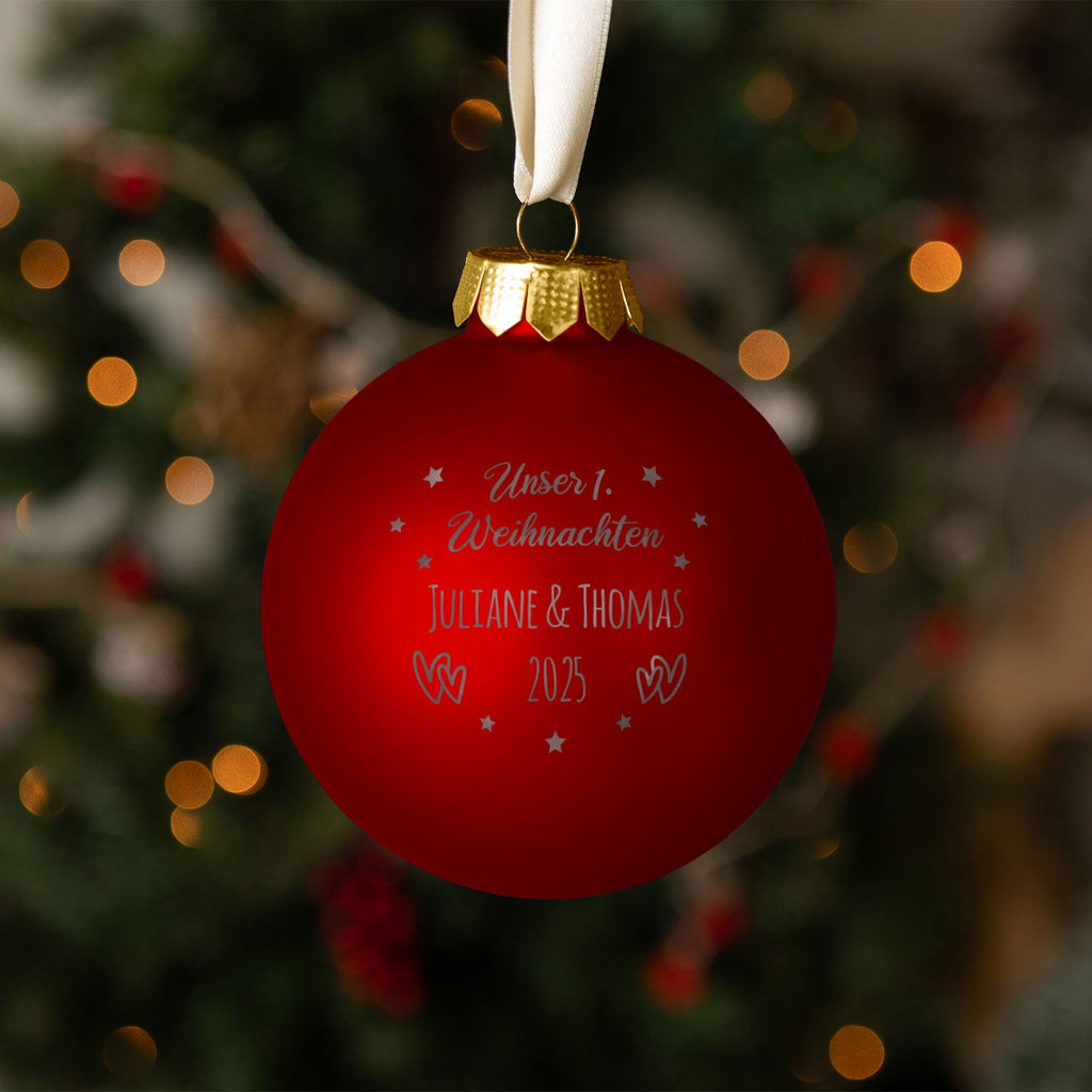 Gravierte Weihnachtskugel - Unser erstes Weihnachten für Paare