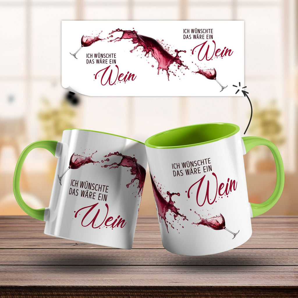 Bedruckte Tasse mit Wein Motiv - Ich wünschte das wäre ein Wein