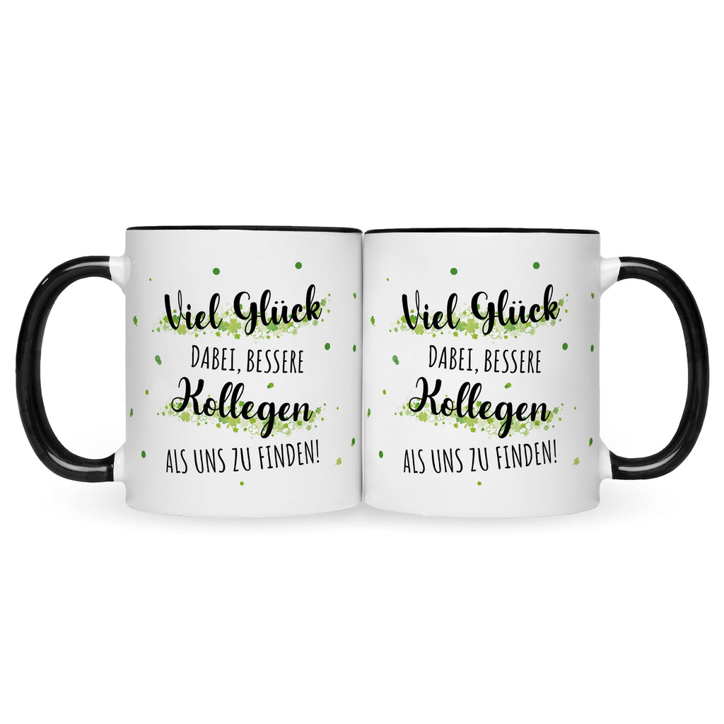 Bedruckte Tasse mit Spruch Bessere Kollegen