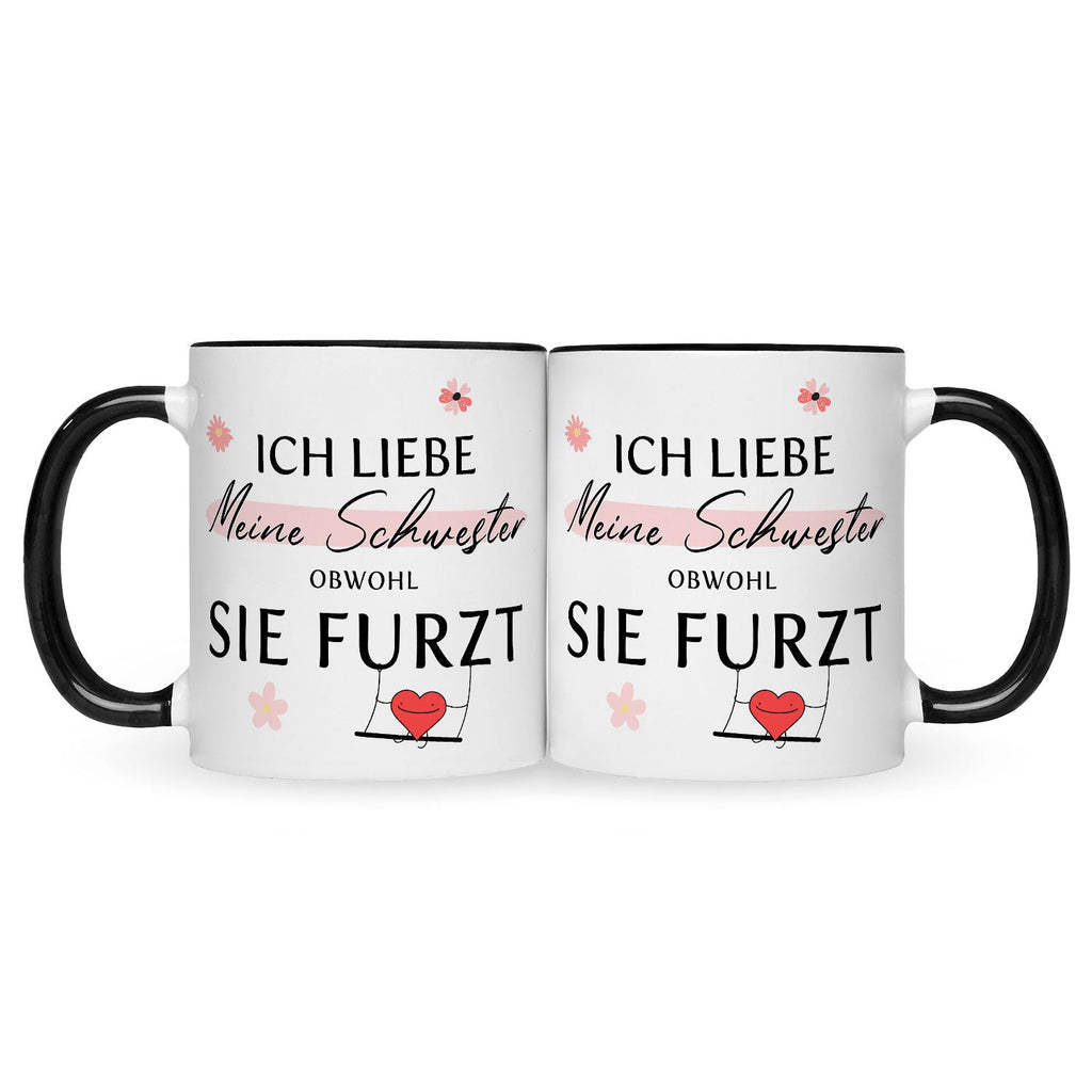 Bedruckte Tasse mit Spruch Ich liebe meine Schwester obwohl sie furzt
