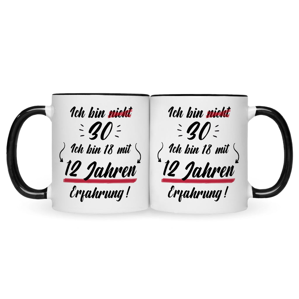 Bedruckte Tasse mit Spruch Ich bin nicht 30