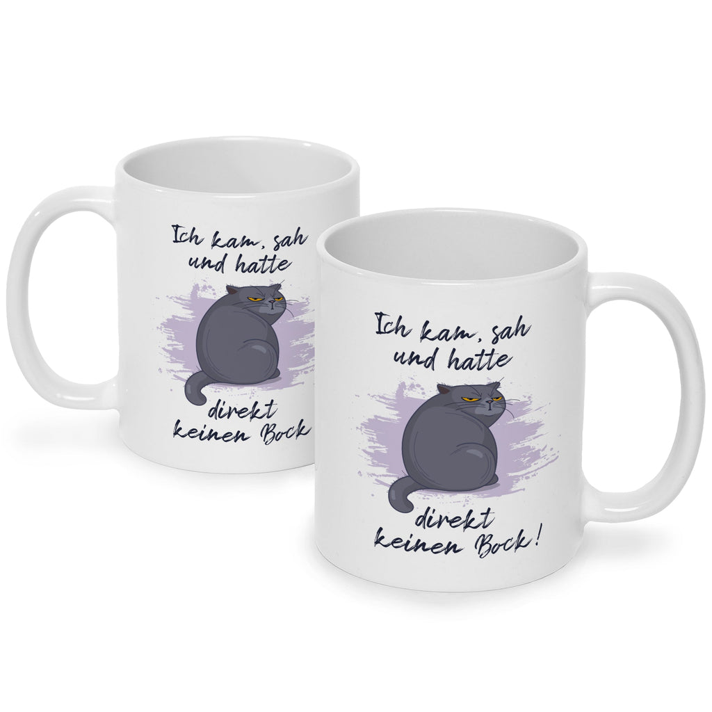 Bedruckte Tasse mit Spruch Ich kam, sah und hatte direkt keinen Bock V2