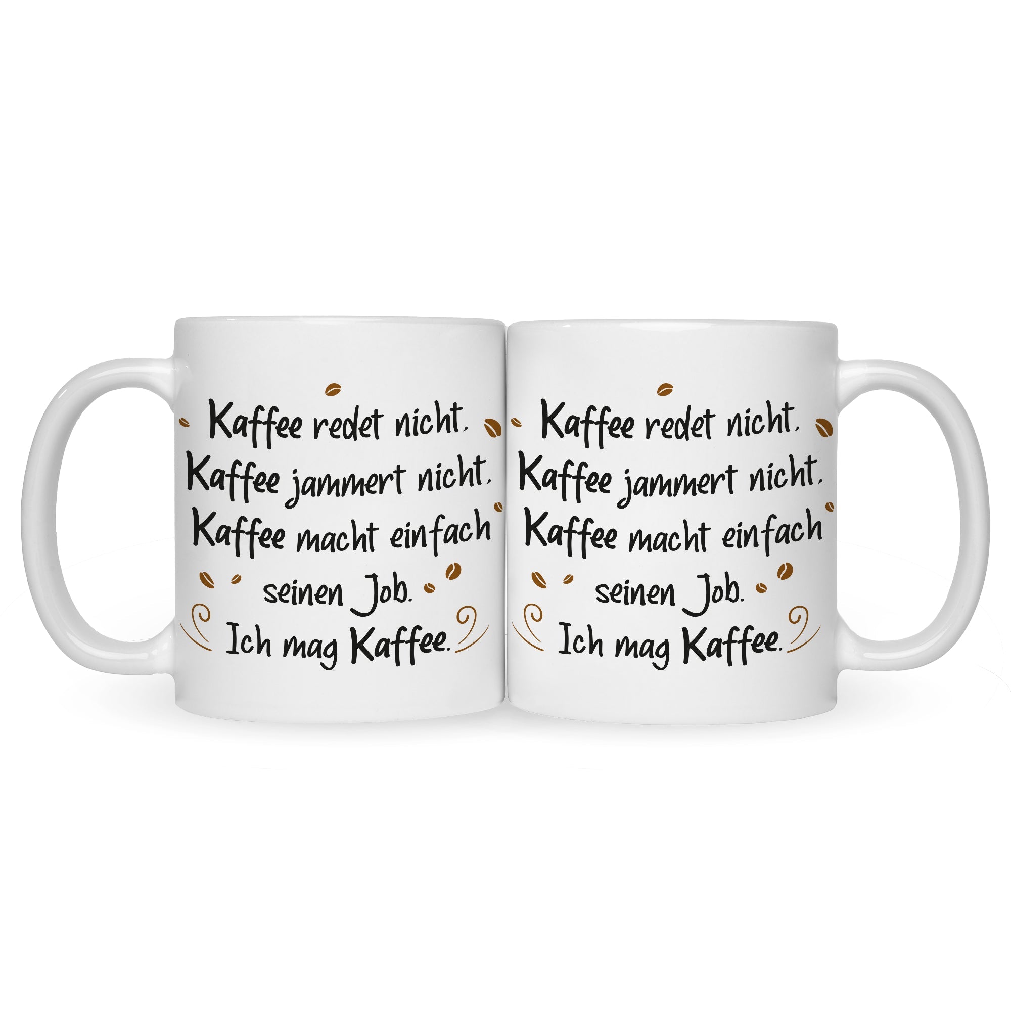 Bedruckte Tasse mit Spruch Kaffee redet nicht