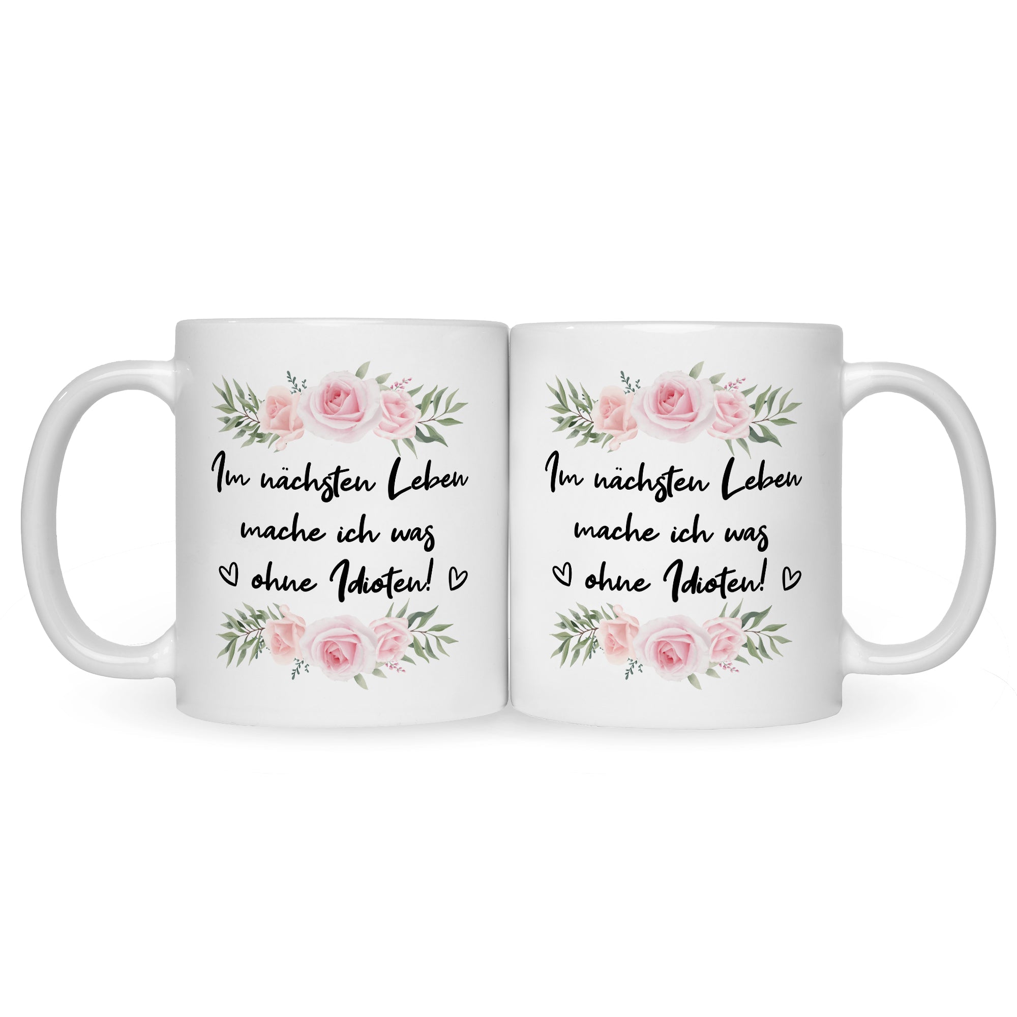 Bedruckte Tasse mit Spruch Im nächsten Leben