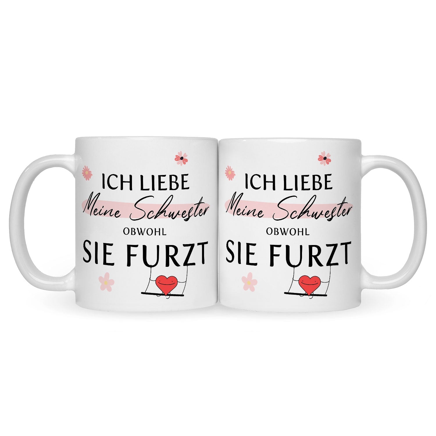 Bedruckte Tasse mit Spruch Ich liebe meine Schwester obwohl sie furzt