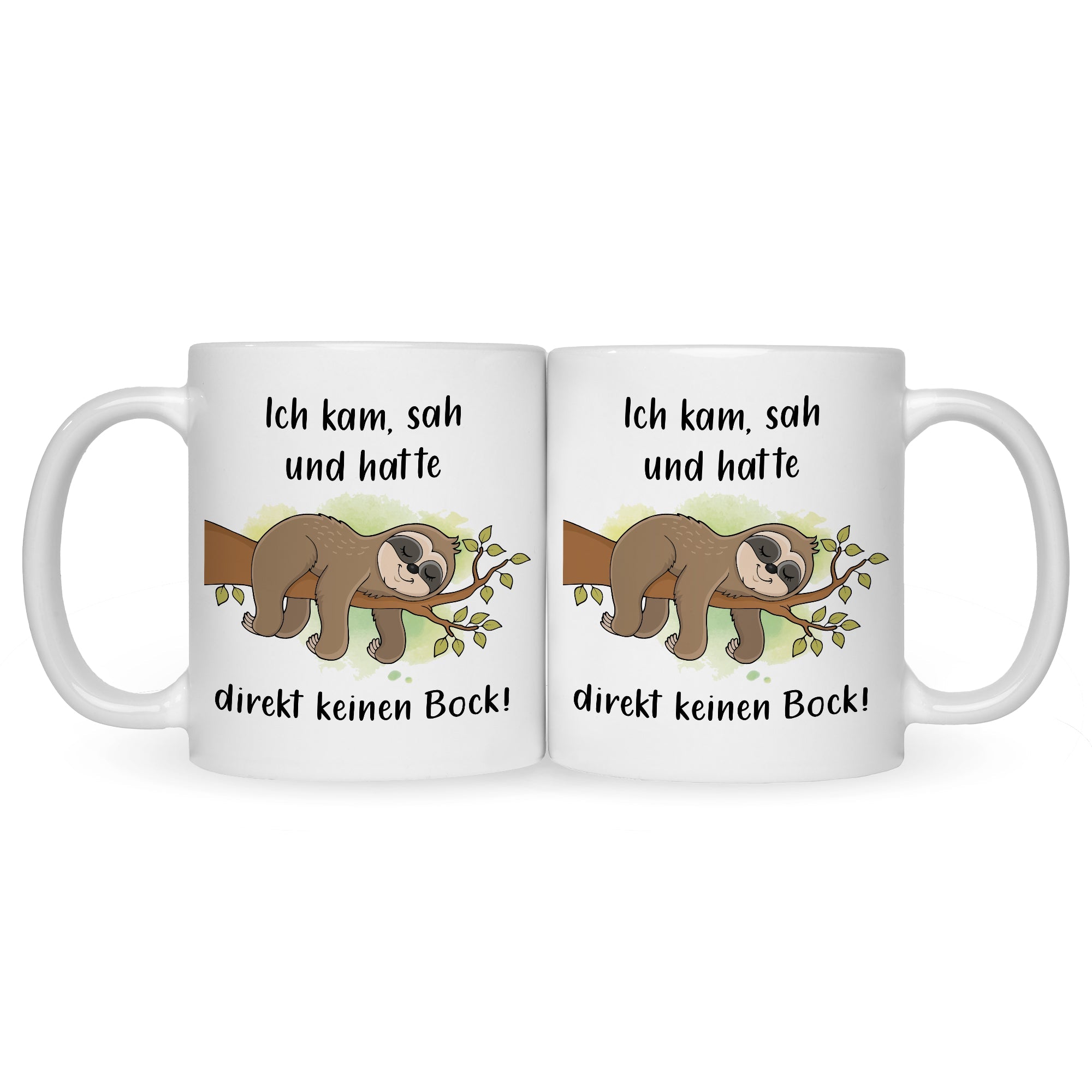 Bedruckte Tasse mit Spruch Ich kam, sah und hatte direkt keinen Bock