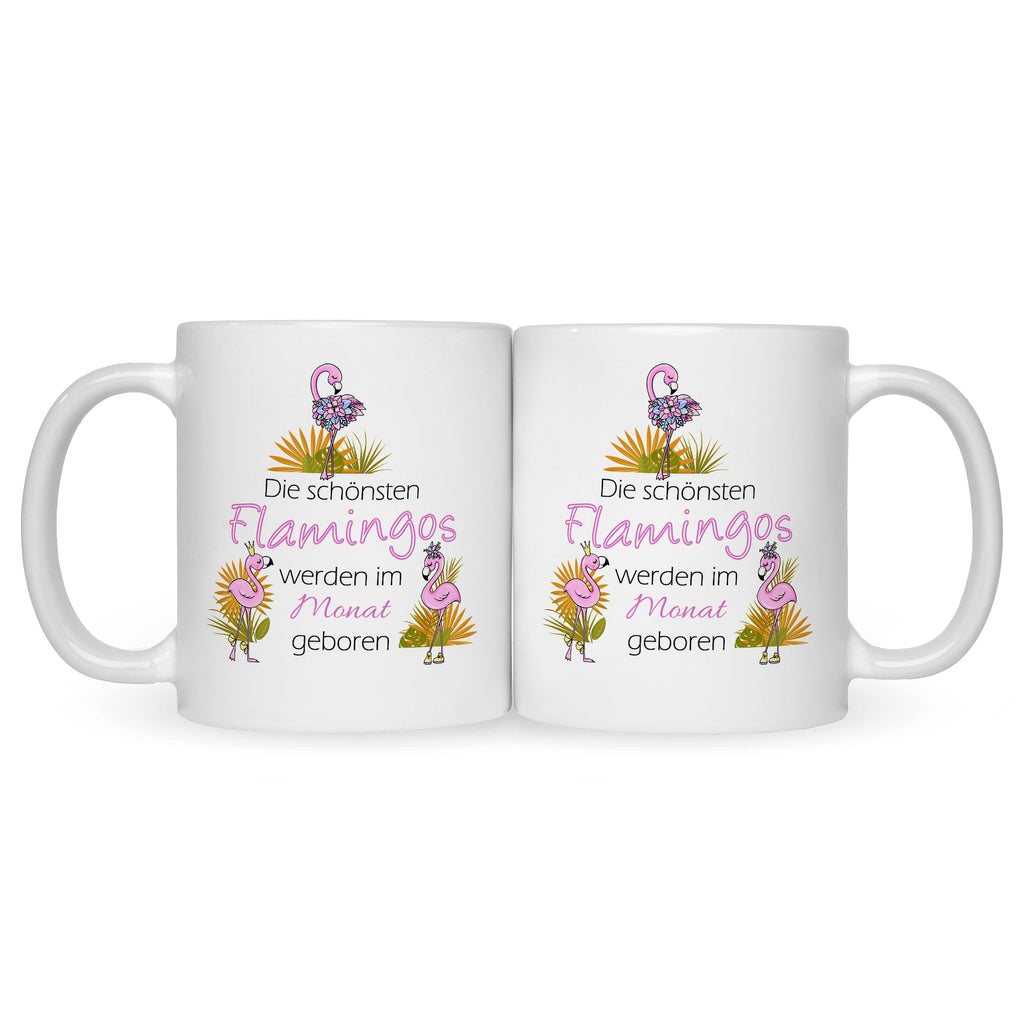 Bedruckte Tasse mit Spruch Die schönsten Flamingos