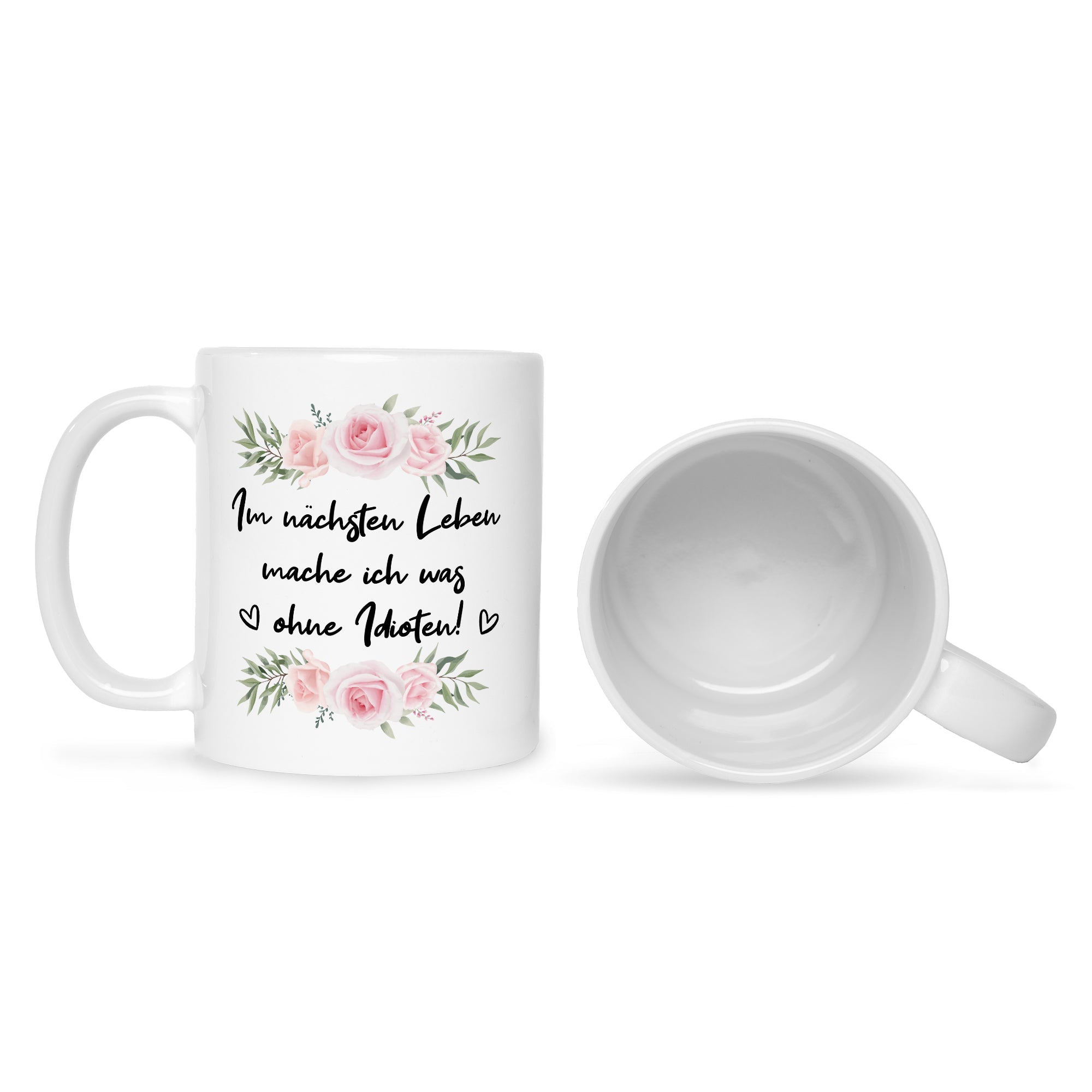 Bedruckte Tasse mit Spruch Im nächsten Leben