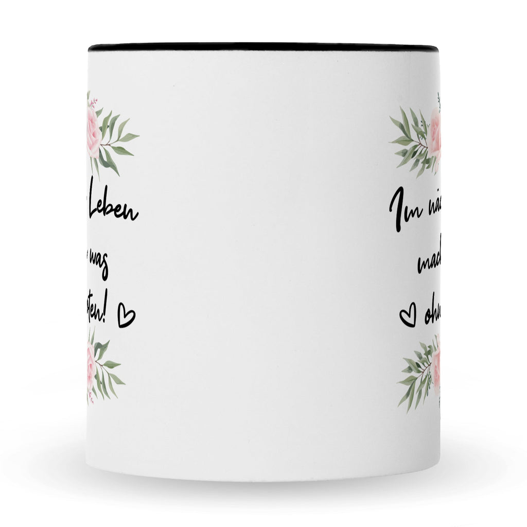Bedruckte Tasse mit Spruch Im nächsten Leben