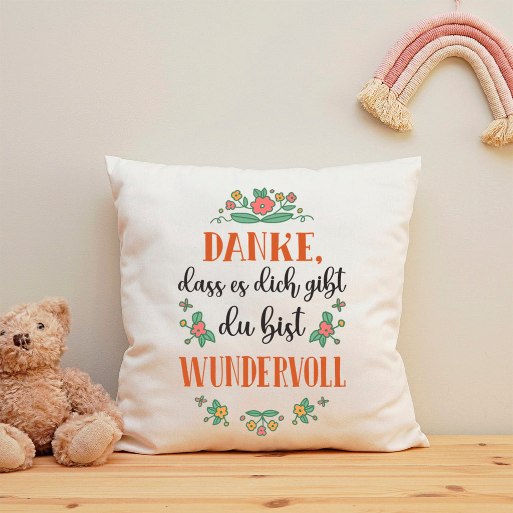 Bedrucktes Kissen mit Spruch Danke, dass es dich gibt du bist wundervoll