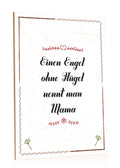 Holzschild Engel ohne Flügel nennt man Mama