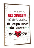 Holzschild Geschwister sind nie alleine