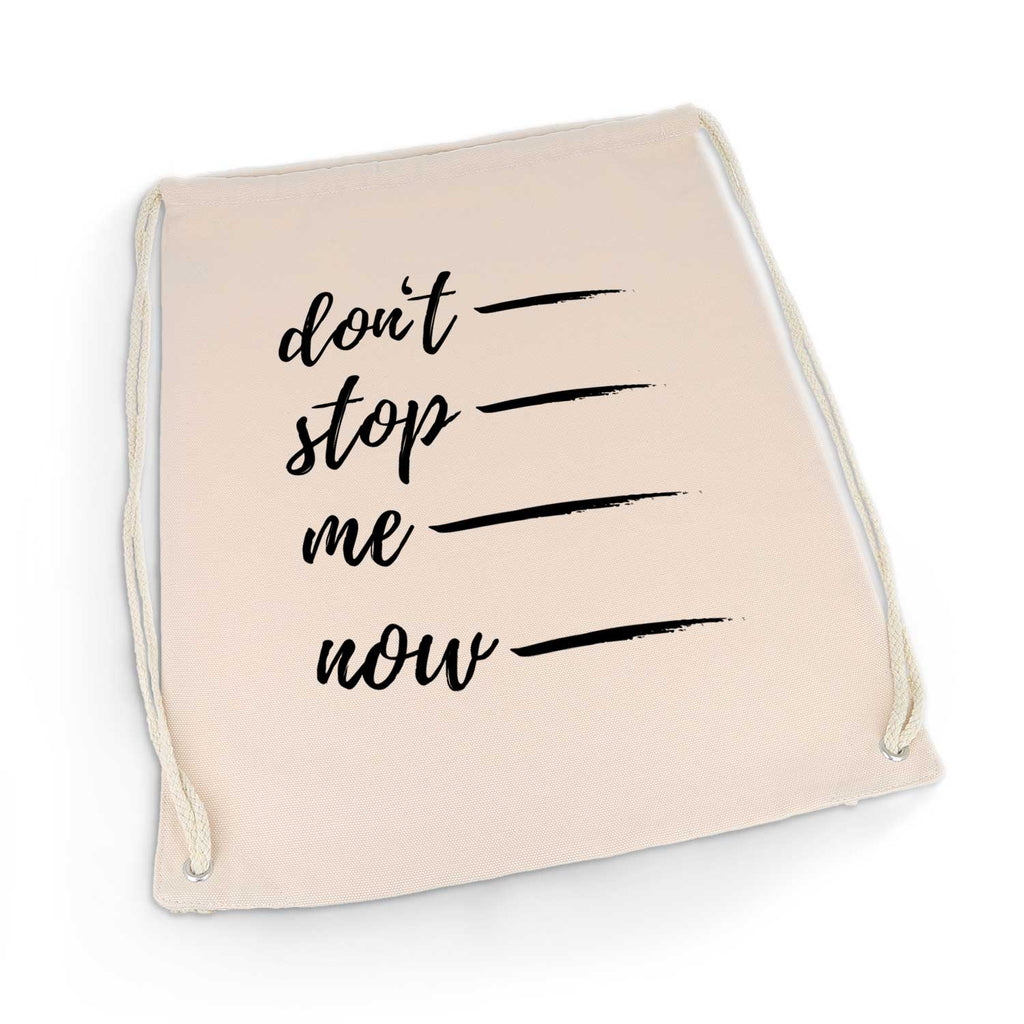 Bedruckter Turnbeutel mit Spruch Don't stop me now