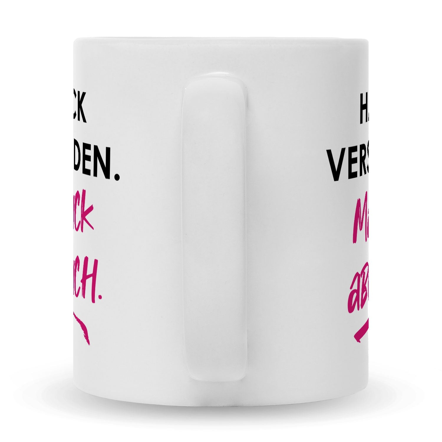 Bedruckte Tasse mit Spruch Hab ick verstanden