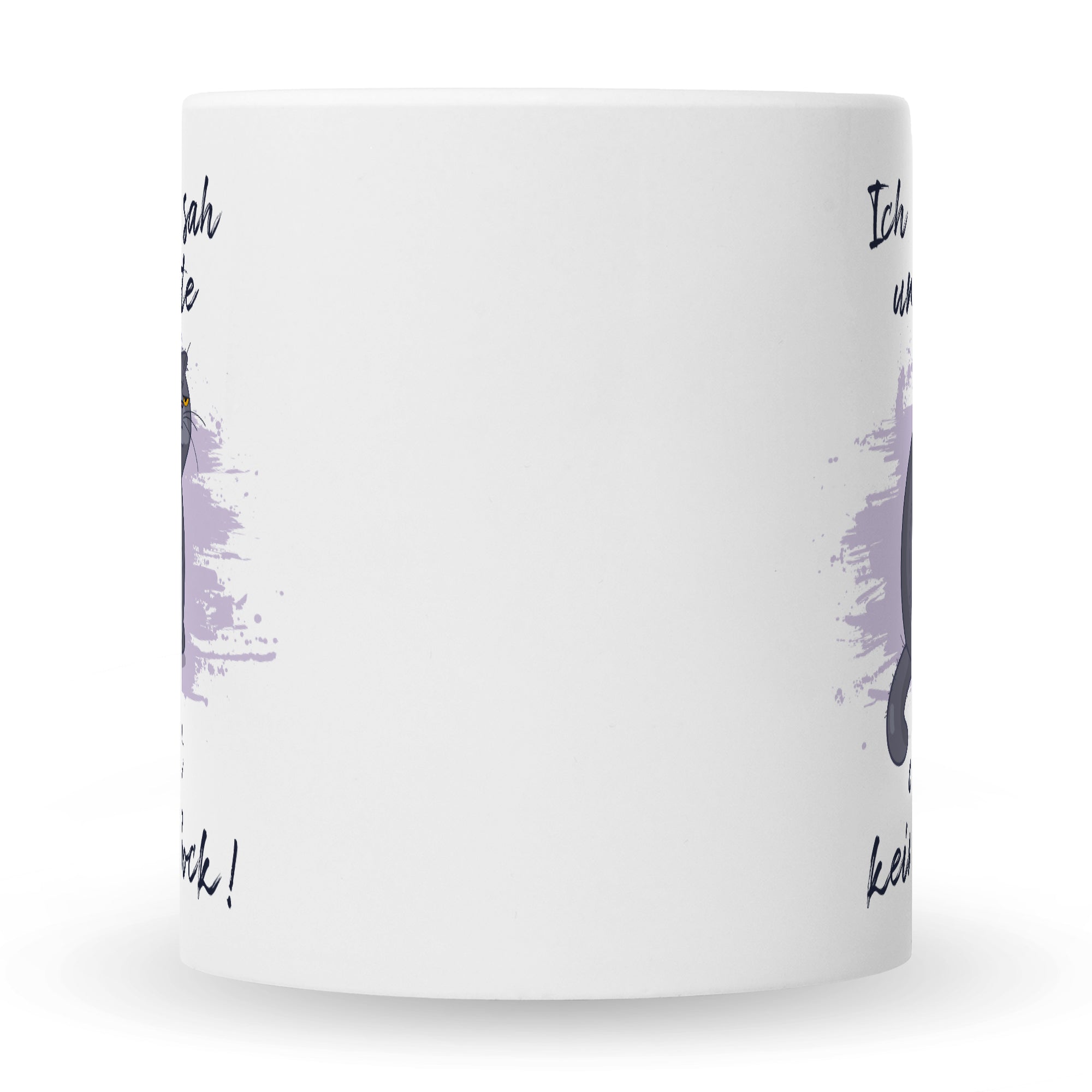 Bedruckte Tasse mit Spruch Ich kam, sah und hatte direkt keinen Bock V2