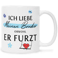 Bedruckte Tasse mit Spruch Ich liebe meinen Bruder obwohl er furzt