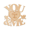 You and Me Holzschild mit Gravur