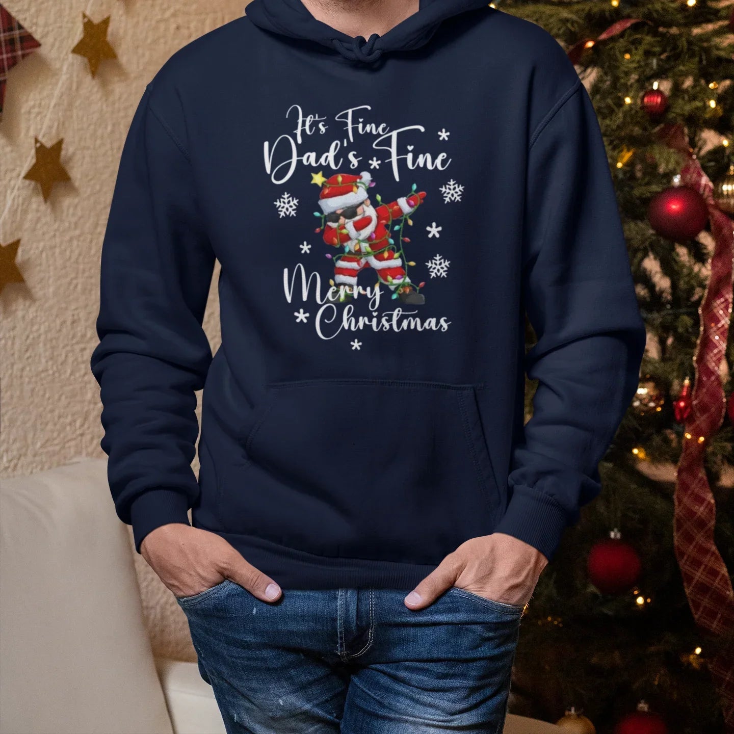 PAPA Hoodie Christmas DAD'S FINE