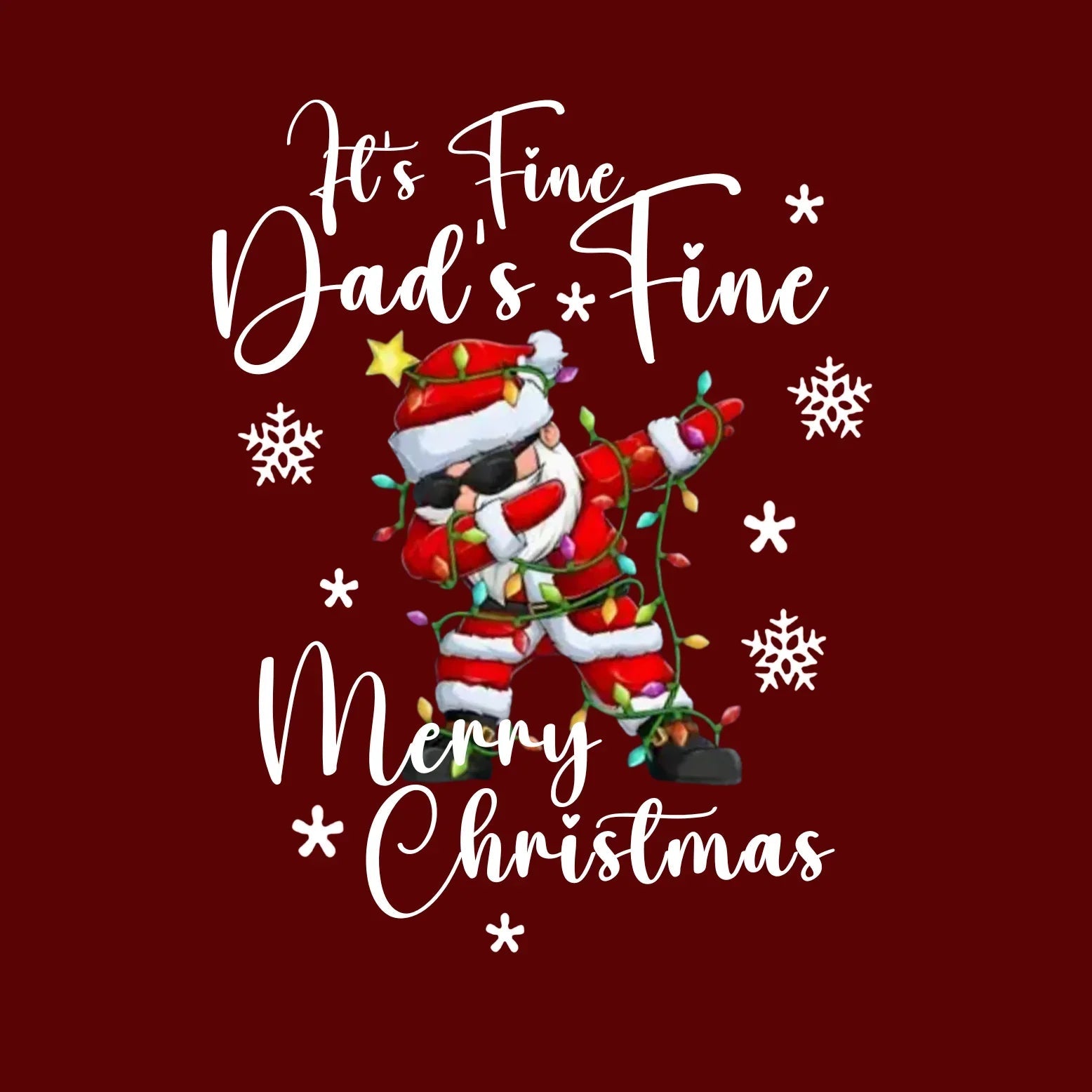 PAPA Hoodie Christmas DAD'S FINE