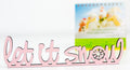 Leit it snow Deko Schriftzug