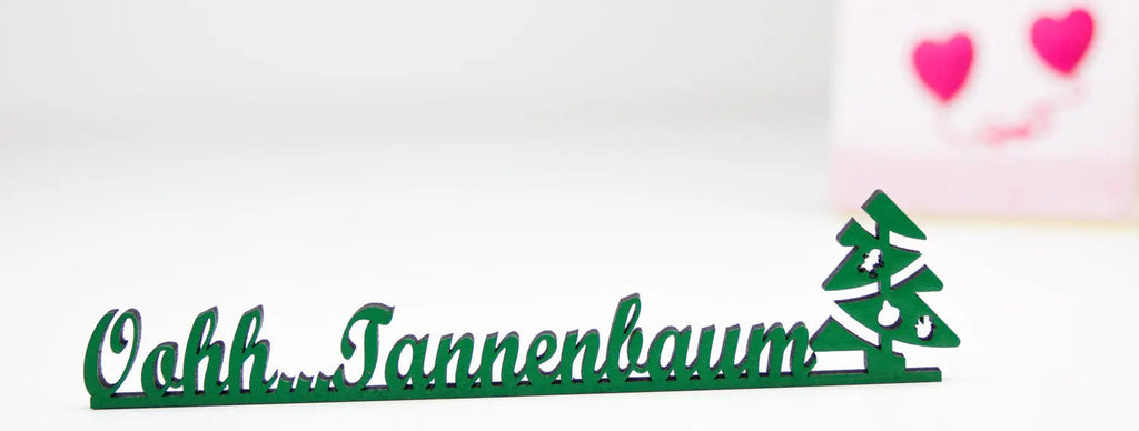 Ooh Tannenbaum Deko Schriftzug